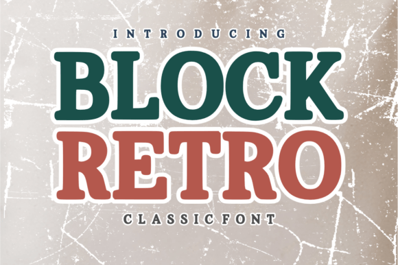 Block Retro Font for a Bold Brand Makeover