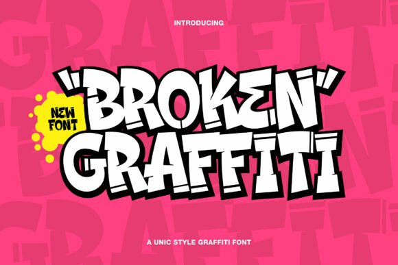 Broken Graffiti Font: Bold and Unapologetic Display Typography