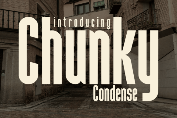 Chunky Condense Font for Bold and Memorable Branding