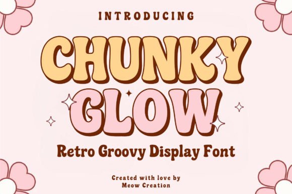 Chunky Glow Font Review: A Bold Display Typeface for Playful Branding