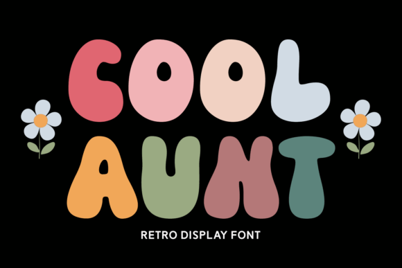 Cool Aunt: A Playful Display Font for Editorial Design