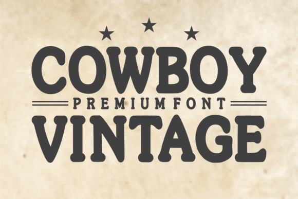 Cowboy Vintage Font for Bold Western Craft Projects