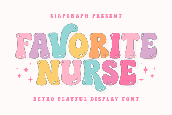 Favorite Nurse Font for Playful and Heartfelt Branding