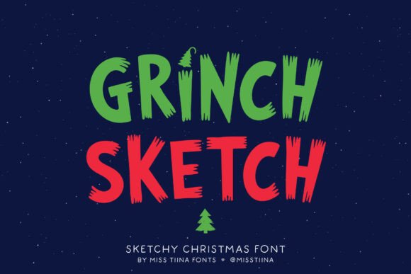 Grinch Sketch Font for Festive Branding and Business Design