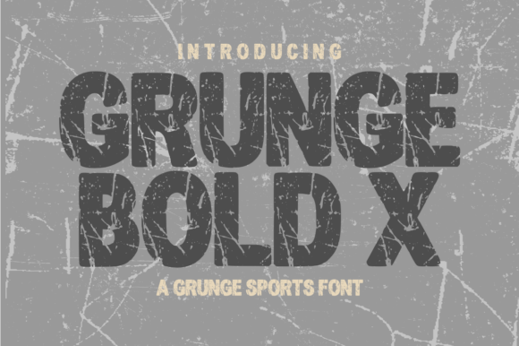 Grunge Bold X: A Championship Font for Editorial Design