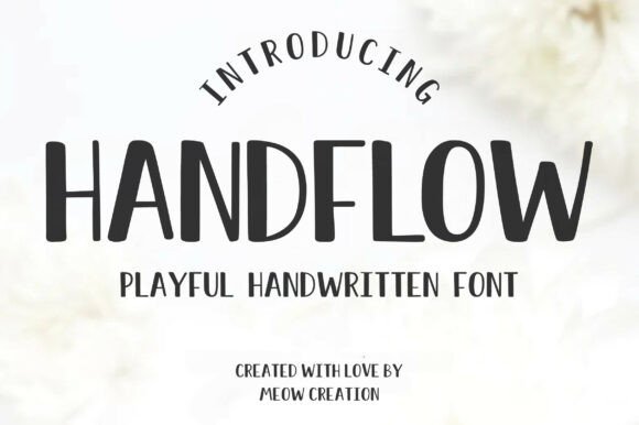 Handflow: The Display Font That Elevates Brand Messaging