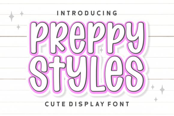 Preppy Styles Font: A Display Typeface for Editorial Elegance