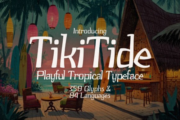 Tiki Tide Regular Font for Tropical-Themed Marketing