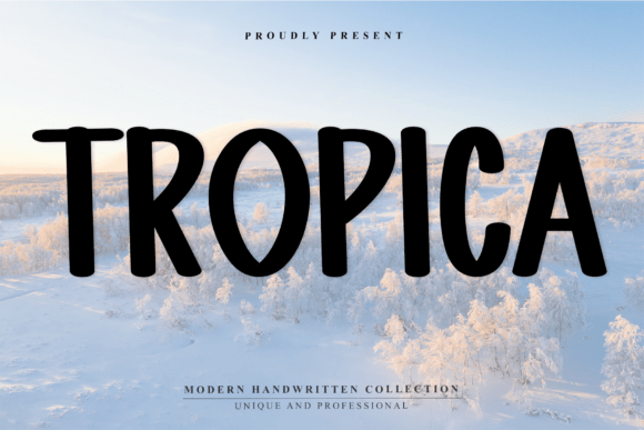 Tropica Font for Creative Branding and Handmade Projects